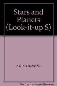 STARS AND PLANETS (LOOK-IT-UP S)