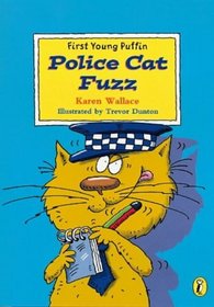 Police Cat Fuzz (First Young Puffin S.)