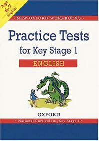 Practice Tests for Key Stage 1 English (New Oxford Workbooks)