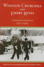 Winston Churchill and Emery Reves : Correspondence, 1937-1964