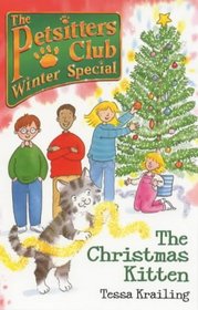 The Christmas Kitten: Winter Special (Petsitters Club)