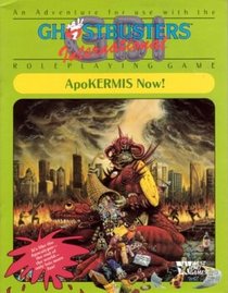 Ghostbusters International RPG: ApoKERMIS Now!