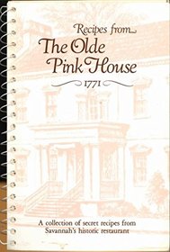 Recipes from the Olde Pink House, 1771