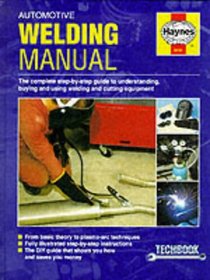 Automotive Welding Manual (Haynes Techbooks)