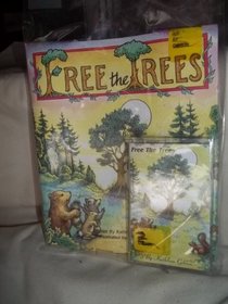 Free the Trees