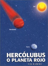 Hercolubus O Planeta Rojo (Spanish Edition)