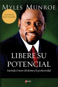 Libere su potencial (Spanish Edition)