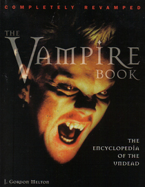 Completely Revamped The Vampire Book The Encyclopedia of the Undead