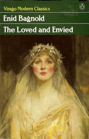 The Loved and Envied (Virago Modern Classics)