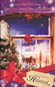 Stay for Christmas: A Place to Belong / A Son Is Given / Angels in the Snow