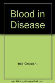 Blood in Disease