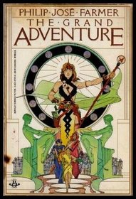 Grand Adventure Tr (Masterworks of science fiction and fantasy)