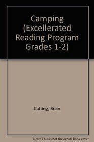 Camping (Excellerated Reading Program Grades 1-2)