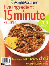 Weight Watchers Five Ingredient 15 Minute Recipes (204 Recipes - 67 entrees with a point value of 6 or less, Winter 2009)