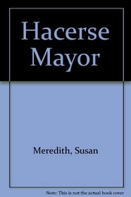 Hacerse Mayor (Facts of Life Series) (Spanish Edition)