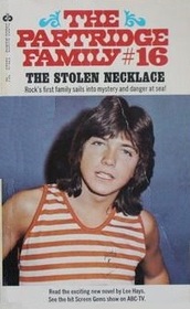 The Stolen Necklace (Partridge Family, Bk 16)