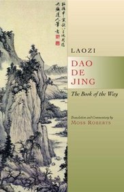Dao De Jing : The Book of the Way