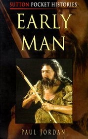 Early Man (Sutton Pocket Histories)