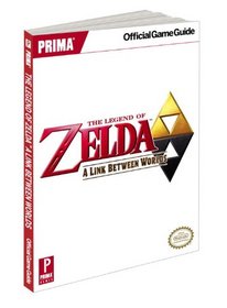 The Legend of Zelda: A Link Between Worlds: Prima Official Game Guide