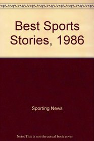 Best Sports Stories, 1986