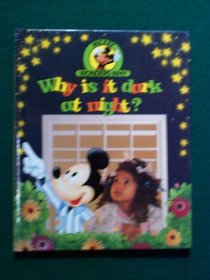 Why is it dark at night? (Mickey wonders why)
