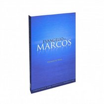 Spanish Manuel for Mark - Evangelio de Marcos (Spanish Edition)