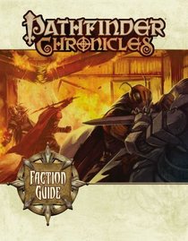 Pathfinder Chronicles: Faction Guide