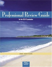 Professional Review Guide for the CCS-P Examination w/ Interactive CD-ROM, 2005 Edition (Professional Review Guide for the CCS-P Examination)