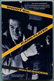 Shoot the Piano Player --1990 publication.