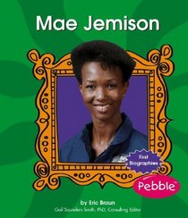 Mae Jemison (First Biographies)