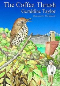 The Coffee Thrush: And Other Bird Stories