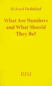What Are Numbers and What Should They Be?