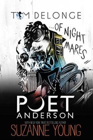 Poet Anderson ...Of Nightmares