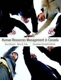 Human Resources Management in Canada, Canadian Eleventh Edition with MyHRLab (11th Edition)