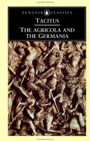 The Agricola and The Germania