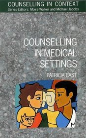 Counselling in Medical Settings (Counselling in Context)