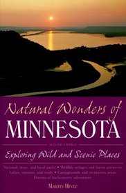 Natural Wonders of Minnesota: Exploring Wild and Scenic Places