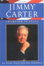 Jimmy Carter : Champion of Peace
