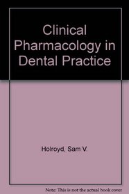 Clinical Pharmacology in Dental Practice