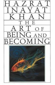 The Art of Being and Becoming