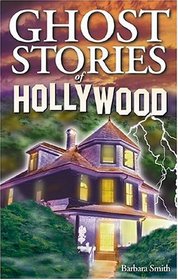 Ghost Stories of Hollywood