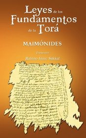 Leyes de los Fundamentos de la Tora (Spanish Edition)
