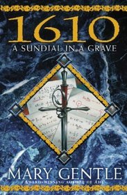 1610 : A Sundial in a Grave