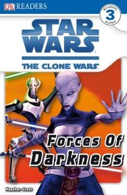 Star Wars Clone Wars: Force of Darkness (Turtleback School & Library Binding Edition) (Star Wars the Clone Wars: Dk Readers Level 3)