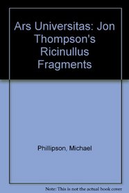 Ars Universitas: Jon Thompson's Ricinullus Fragments