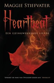 Heartbeat: een ijzingwekkende liefde (Books of Faerie, #2)