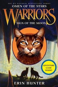 Sign of the Moon (Warriors: Omen of the Stars, Bk 4)