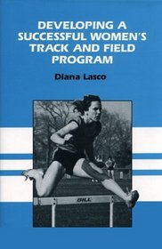Developing a Successful Women's Track and Field Program
