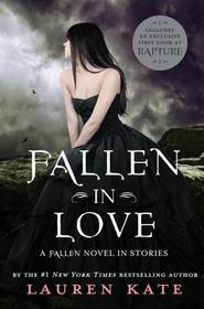 Fallen In Love (Fallen Anthology)