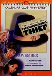 The Case of the Thanksgiving Thief (Calendar Club, Bk 2)